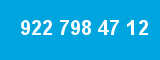922 798 47 12